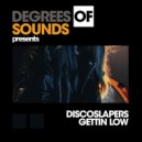 Discoslapers - Gettin Low
