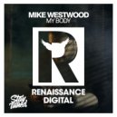 Mike Westwood - My Body