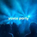 Yusca - Party 53 ()