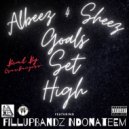 Albeez 4 Sheez & FillUpBandz NDonateEm - Goals Set High (feat. FillUpBandz NDonateEm)