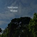 NorthNation - Window