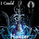 Hunter - Should I Move On