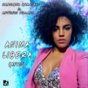 Marilena Graziano & Antonio Villano - Anima Libera (Afro) ()