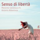 Massimo Galantucci & Antonio Abbattista - Senso di libertà (feat. Antonio Abbattista)