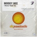 Moogy Bee - I Wanna Thank You (Luisen Ku Lounge Mix)