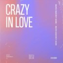 Solar State, Dualities feat. Gia Koka - Crazy In Love (Extended Mix)