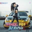 DJ Retriv - Dance Pop #46