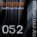 Eltotem - Uplifting Session 052