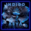 ASYA - Indigo (Mix)