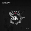 Victoric Leroy - Estoy Primero (Extended Mix)
