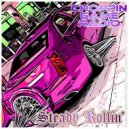 Choppin Game Radio - Keep It Steady Rollin' on Telephone