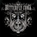 Butterfly Coma - Digging Through Cullets