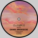 Daniel Broesecke - Can't Stop