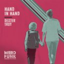 Dexter Troy - Hand In Hand