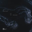 WAYVES feat. Sirotkin - Ocean (Original Mix)