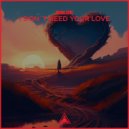 Balue - Don't Need Your Love