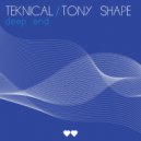 Tony Shape feat. Teknical - Ocean Valor