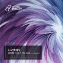 Lintrepy - Don't Let Me Go