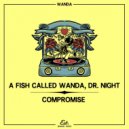 A Fish Called Wanda, Dr. Night - Compromise