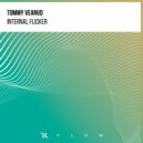 Tommy Veanud - Internal Flicker
