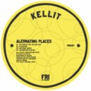 Kellit - Alernating Places