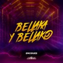 Emcidues - Bellaka y Bellako (Original Mix)