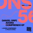 Daniel Orpi - Pills & Chill