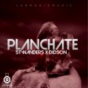 Stwanders & Didson - Planchate (feat. Didson) (Original Mix)