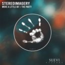 Stereoimagery - Move A Little Bit