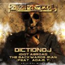 Dictiondj - The Backwards Man (Original Mix)