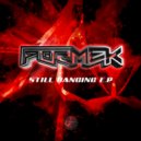 Formek - Still Banging