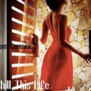 Tom Carmine - Chiil This Life Compilation