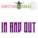 Christian Souls - in and Out