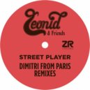 Leonid & Friends - Street Player