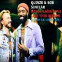 Quinze & Bob Sinclar - Never Knew Love Like This Before