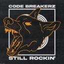 CODE BREAKERZ - Still Rockin'