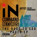 Saliva Commandos - The Road to São Paulo