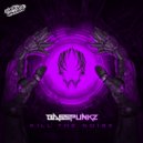 Basspunkz - Kill The Noise