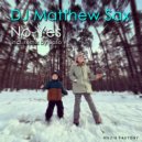 DJ Matthew Sax - No-Yes (Original Mix)
