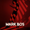 Mark Bos - Jiggle It