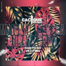 Maickel Telussa, DJ Raymundo - Had To Go (Maickel Telussa , DJ Raymundo Had To Go 2K23 Remix)