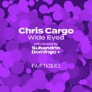 Chris Cargo - Wide Eyed