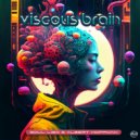 Soul LieD & Albert Hoffman - Viscous Brain (Original Mix)