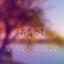 Double Touch, Luka Sambe - Atlas (Original Mix)