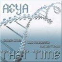 Asya - That Time