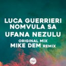Luca Guerrieri, Nomvula SA - Ufana Nezulu