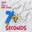 Joezi, Coco, Pape Diouf - 7 Seconds