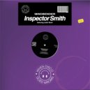Mindbender Feat. Justin Bond - Inspector Smith