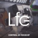 Koma Key - Control Of Focus (Original Mix)