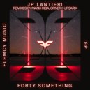 JP Lantieri - Forty Something (Original Mix)